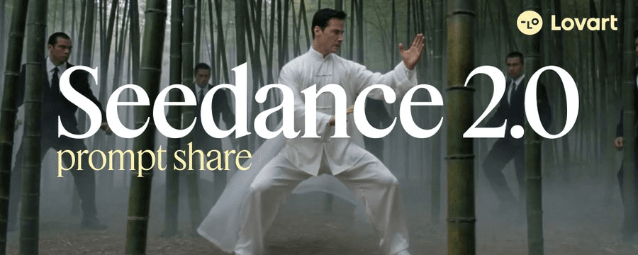 How to Write Seedance 2.0 Prompts on Lovart - The Cinematic Motion Formula